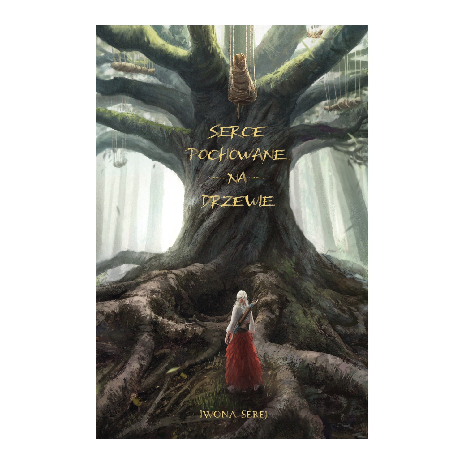 Okładka Serce pochowane na drzewie Iwona Serej